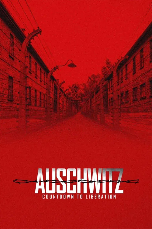 Plakat: Auschwitz: Countdown to Liberation