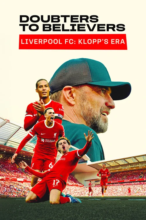 Plakat: Doubters to Believers - Liverpool FC: Klopp's Era