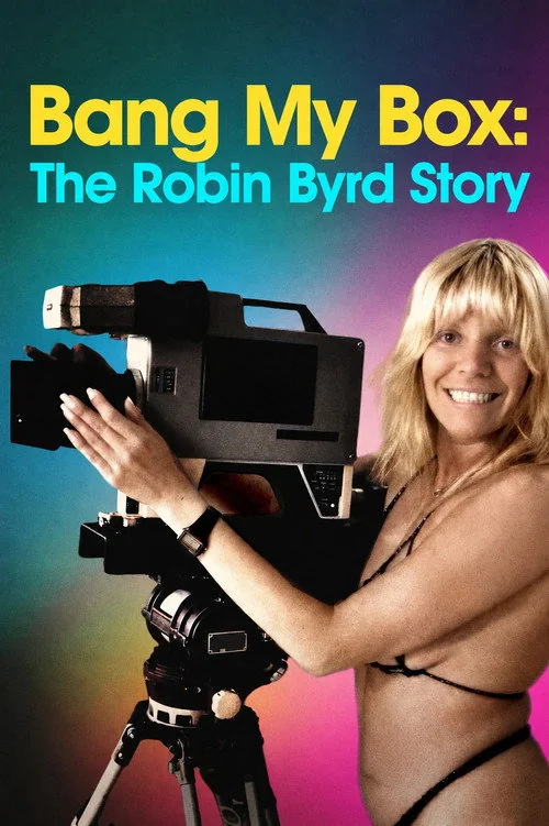 Plakat: Między nogami a reklamami: Historia Robin Byrd