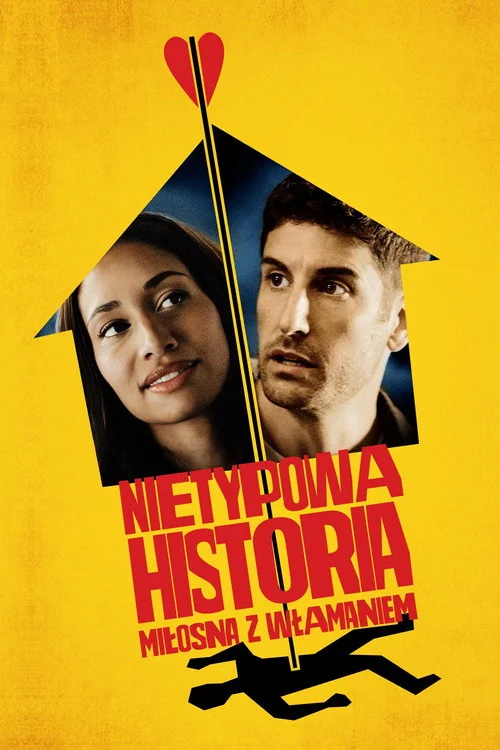 Plakat: Nietypowa historia miłosna z włamaniem