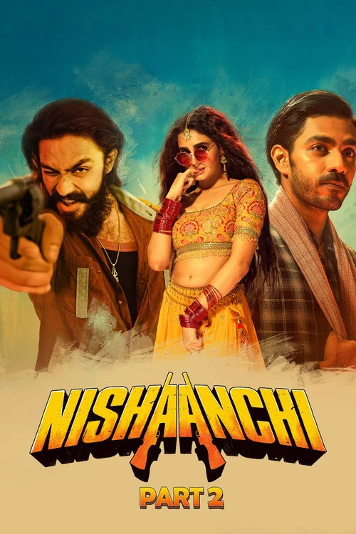 Plakat: Nishaanchi 2