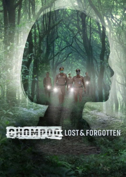 Plakat: Nong Chompoo: Zaginiona i zapomniana