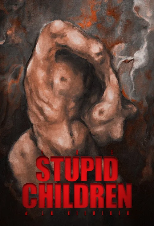 Plakat: Stupid Children