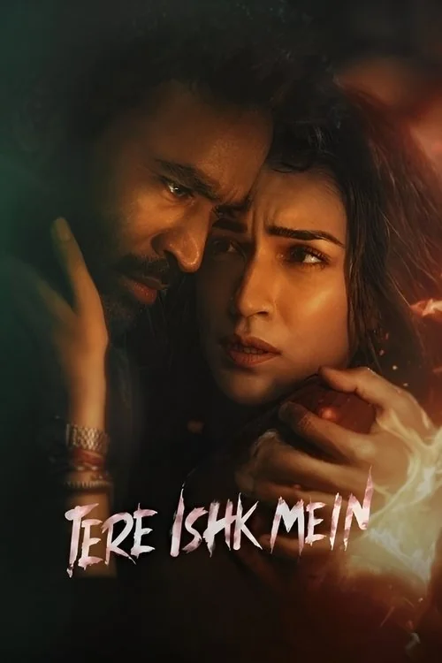Plakat: Tere Ishk Mein