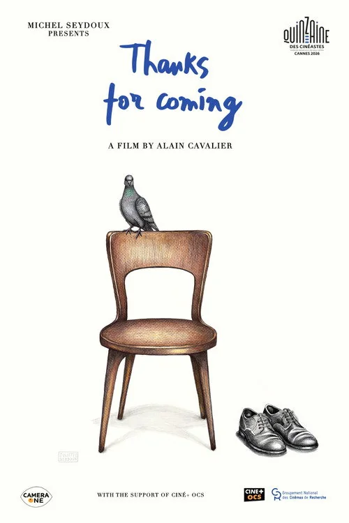 Plakat: Thanks for Coming