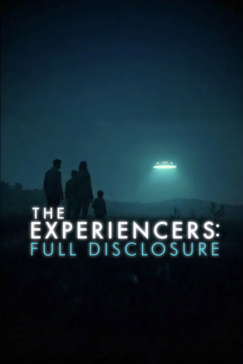 Plakat: The Experiencers: Full Disclosure