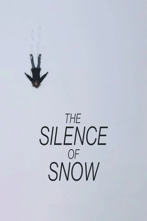 Plakat: The Silence of Snow