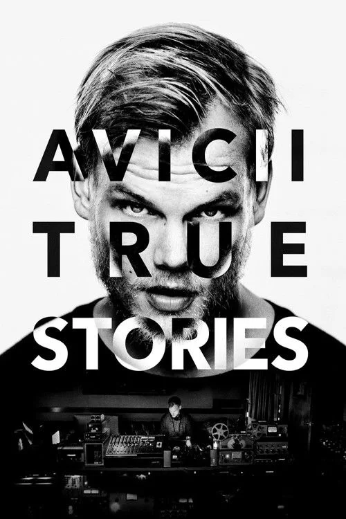 Plakat: Avicii: True Stories