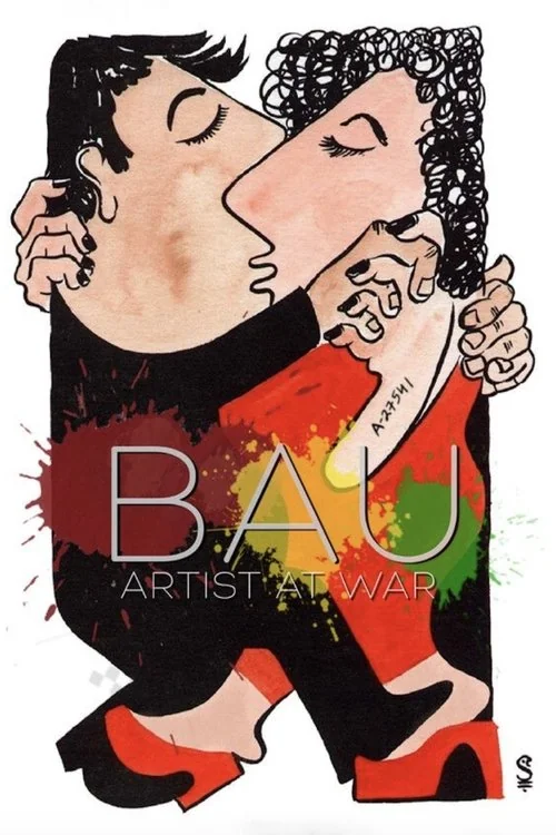Plakat: Bau: Artysta na wojnie