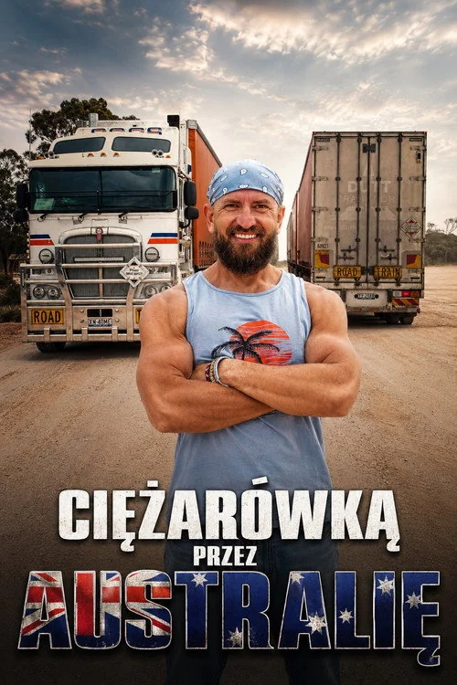 Plakat: Ciezarówka przez Australie