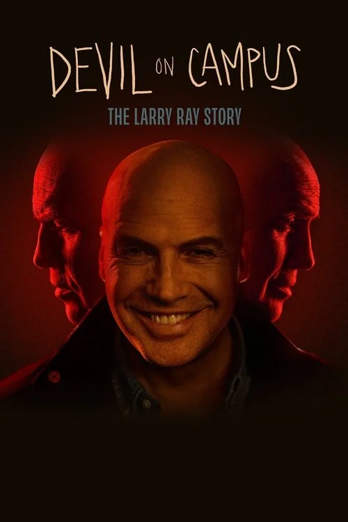 Plakat: Devil on Campus: The Larry Ray Story
