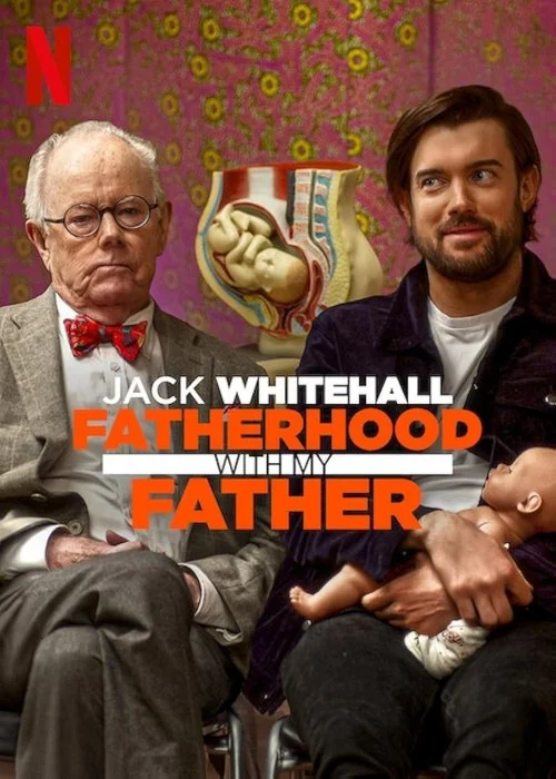 Plakat: Jack Whitehall: Ojcostwo z moim ojcem
