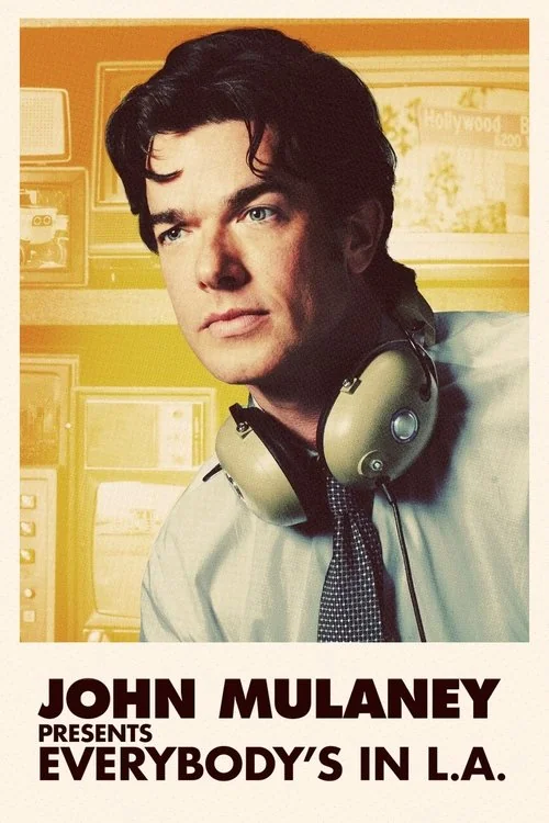 Plakat: John Mulaney Presents: Everybody's in LA