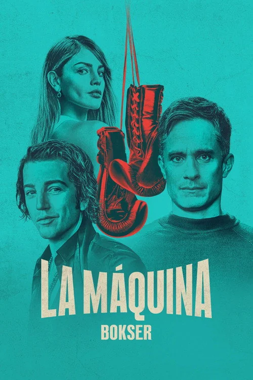 Plakat: La Máquina: Bokser