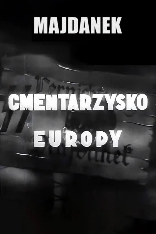 Plakat: Majdanek: cmentarzysko Europy