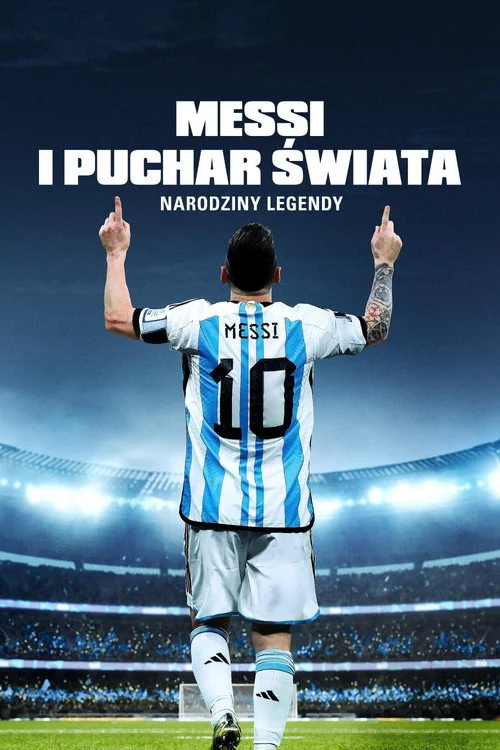 Plakat: Messi i Puchar Świata: Narodziny legendy