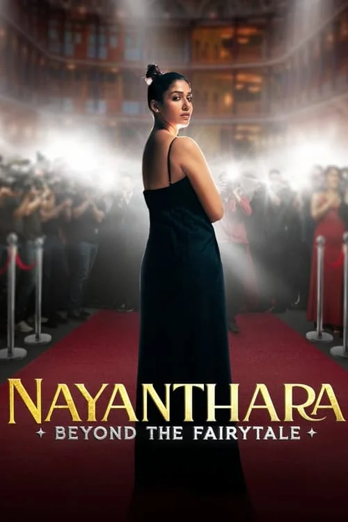 Plakat: Nayanthara: Za kulisami bajkowego życia