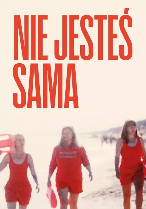 Plakat: Nie jesteś sama