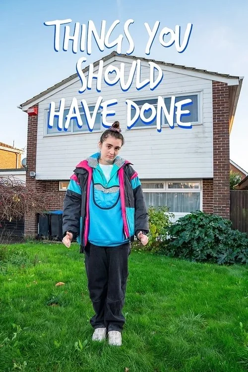 Plakat: Things You Should Have Done