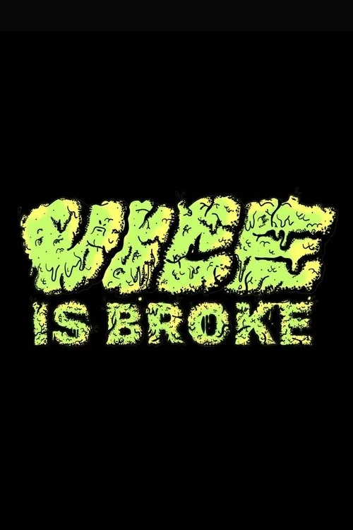 Plakat: Vice Is Broke