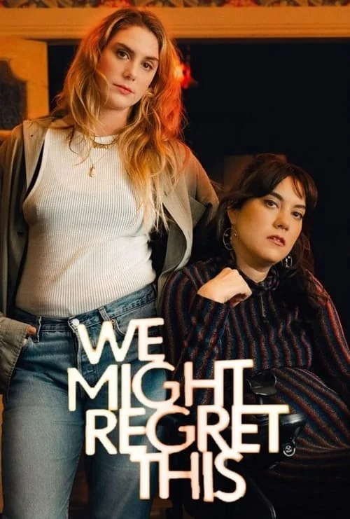Plakat: We Might Regret This