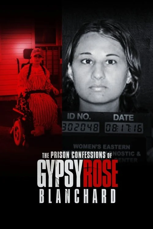 Plakat: Wyznania zza krat: Gypsy Rose Blanchard