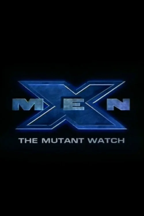 Plakat: X-Men: The Mutant Watch