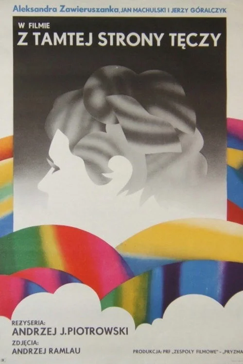 Plakat: Z tamtej strony tęczy