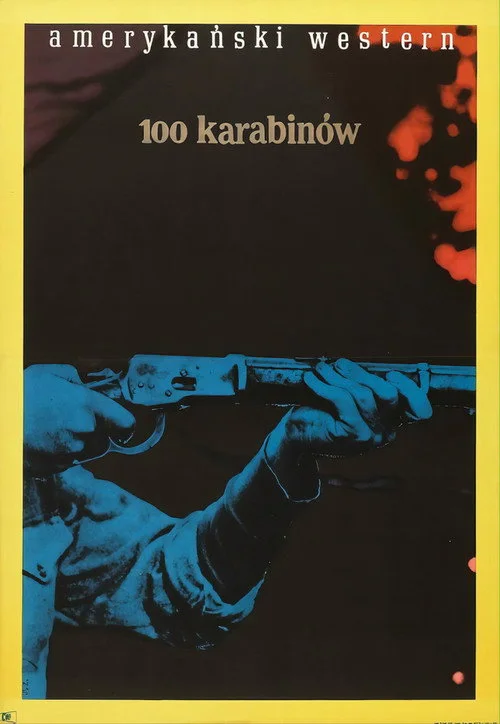 Plakat: 100 karabinów