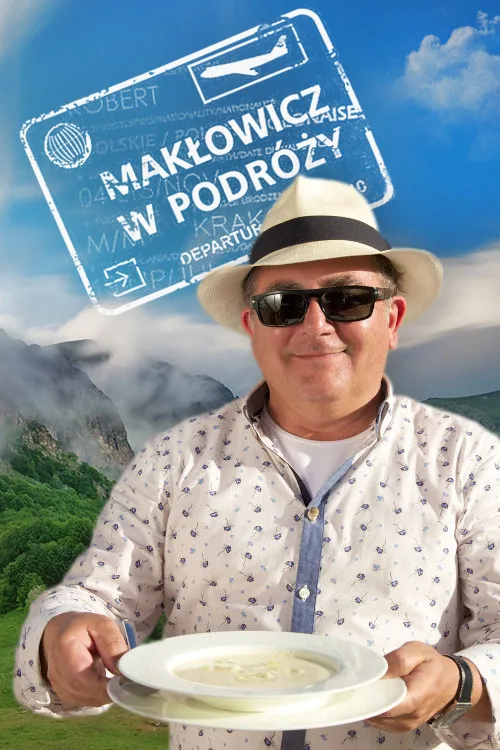 Plakat: Makłowicz w podróży