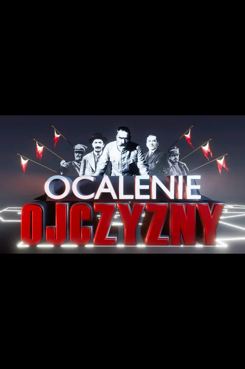 Plakat: Ocalenie Ojczyzny