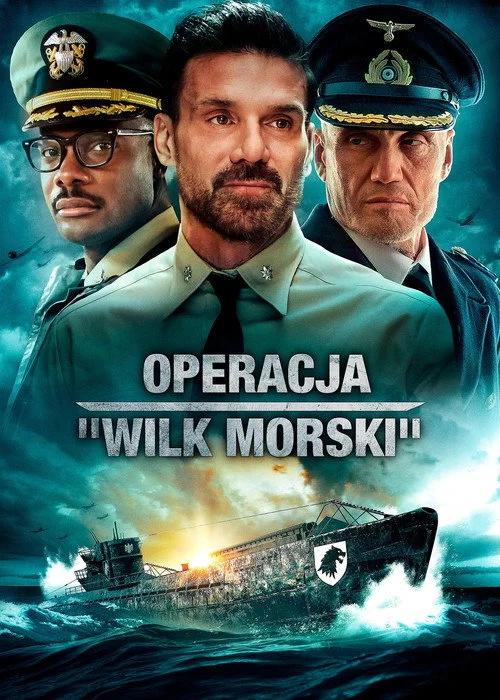 Plakat: Operacja ,,Wilk morski’’