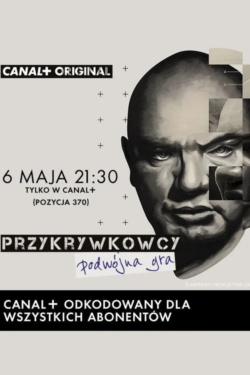 Plakat: Przykrywkowcy. Podwójna gra