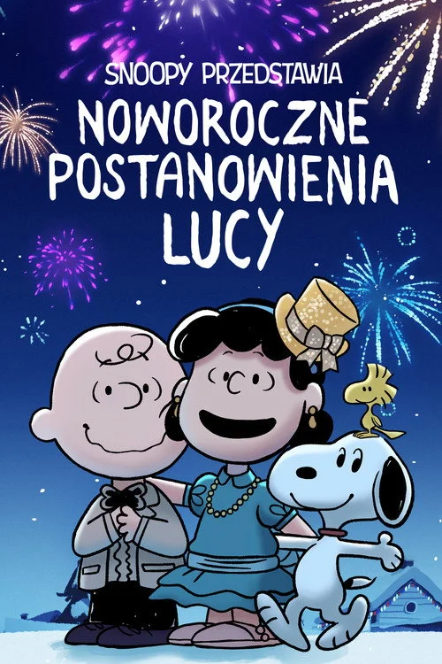 Plakat: Snoopy przedstawia: Noworoczne postanowienia Lucy