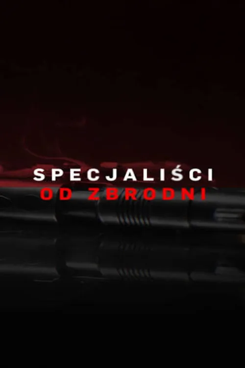 Plakat: Specjaliści od zbrodni