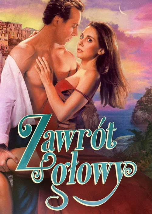 Plakat: Zawrót głowy