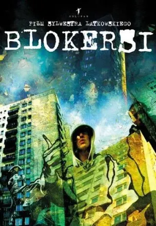 Plakat: Blokersi