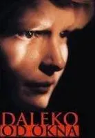 Plakat: Daleko od okna
