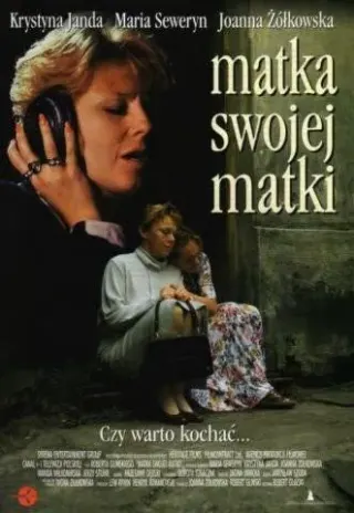 Plakat: Matka swojej matki