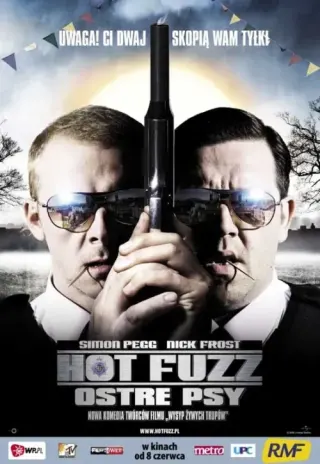 Plakat: Hot Fuzz - Ostre psy
