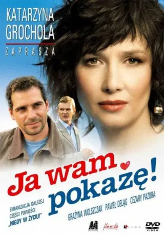 Plakat: Ja wam pokażę!