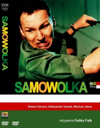 Plakat: Samowolka