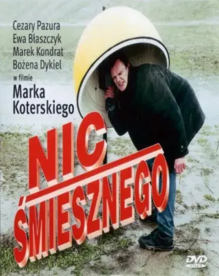 Plakat: Nic śmiesznego