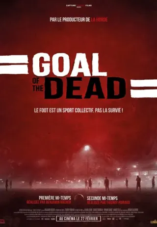 Plakat: Goal of the Dead