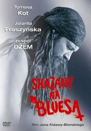 Plakat: Skazany na bluesa