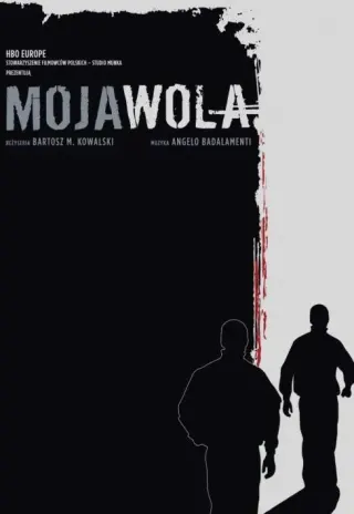Plakat: Moja Wola