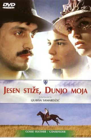 Plakat: Jesen stiže, dunjo moja