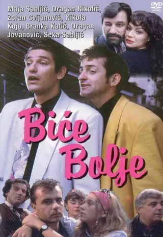 Plakat: Biće bolje