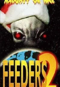 Plakat: Feeders 2: Slay Bells