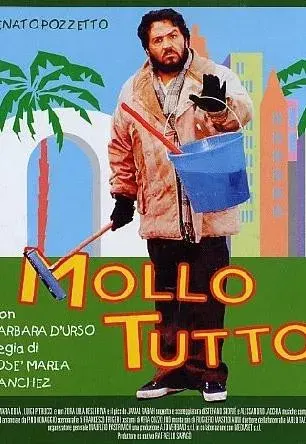 Plakat: Mollo tutto